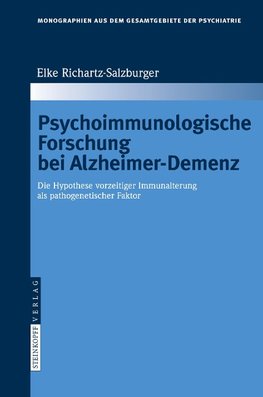 Psychoimmunologische Forschung bei Alzheimer-Demenz