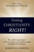 Getting Christianity Right!