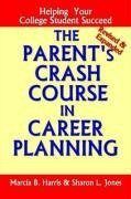 The Parent's Crash Course in Career Planning