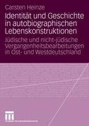 Identität und Geschichte in autobiographischen Lebenskonstruktionen