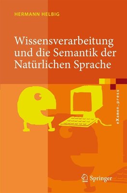 Wissensverarbeitung und die Semantik der Natürlichen Sprache