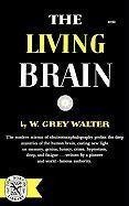 Walter, W: Living Brain