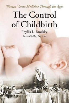 Brodsky, P:  The Control of Childbirth