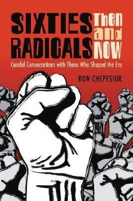 Chepesiuk, R:  Sixties Radicals, Then and Now