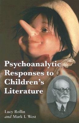 Rollin, L:  Psychoanalytic Responses to Children's Literatur