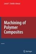 Machining of Polymer Composites