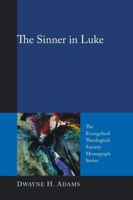 The Sinner in Luke