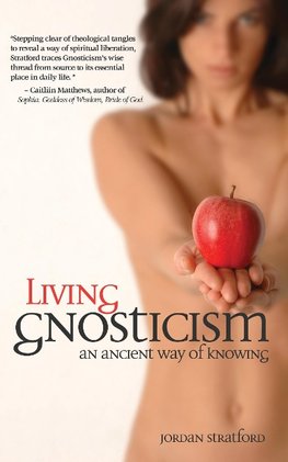 LIVING GNOSTICISM