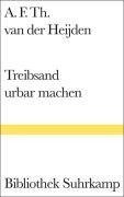 Treibsand urbar machen