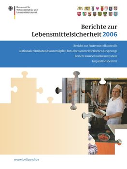 Berichte zur Lebensmittelsicherheit 2006