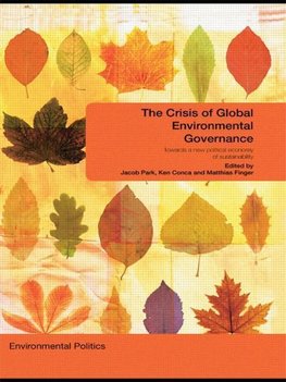 Park, J: Crisis of Global Environmental Governance