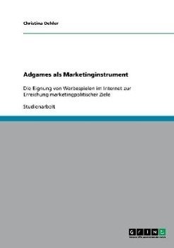 Adgames als Marketinginstrument