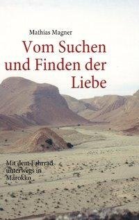 Vom Suchen und Finden der Liebe