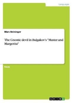 The Gnostic devil in Bulgakov's "Master and Margerita"