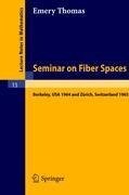 Seminar on Fiber Spaces