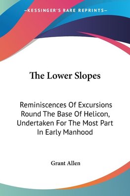 The Lower Slopes