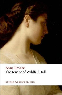 TENANT OF WILDFELL HALL