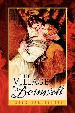 The Village of Bornwell