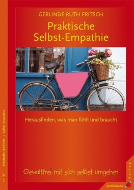 Praktische Selbst-Empathie