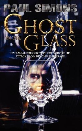 Ghost in the Glass