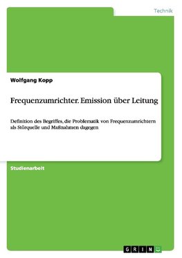 Frequenzumrichter. Emission über Leitung