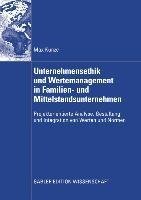 Unternehmensethik und Wertemanagement in Familien- und Mittelstandsunternehmen