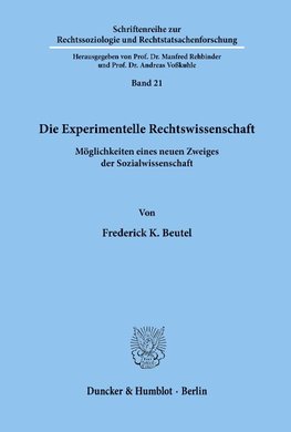 Die Experimentelle Rechtswissenschaft.