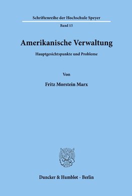 Amerikanische Verwaltung.