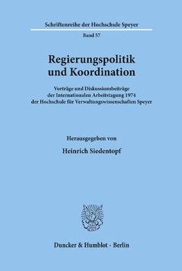 Regierungspolitik und Koordination.