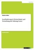 Leseförderung in Deutschland und Vorstellung der Stiftung Lesen