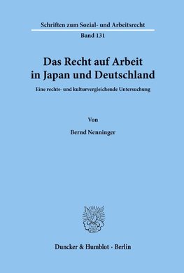 Das Recht auf Arbeit in Japan und Deutschland.