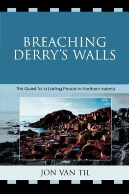 Breaching Derry's Walls