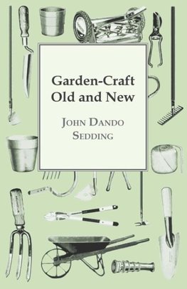 Garden-Craft Old And New