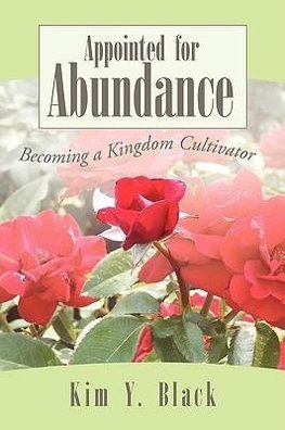 Appointed for Abundance