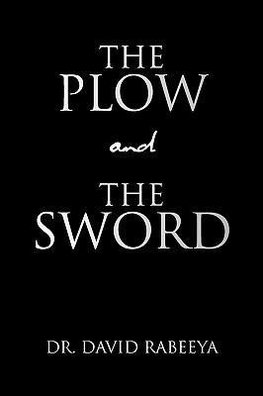 The Plow and the Sword