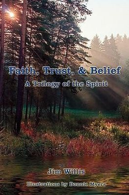 Faith, Trust, & Belief