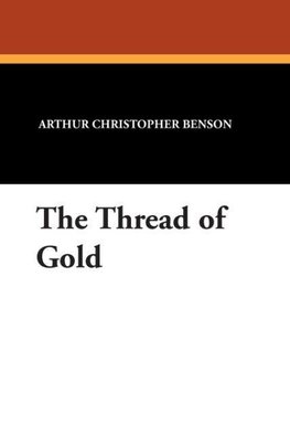 The Thread of Gold