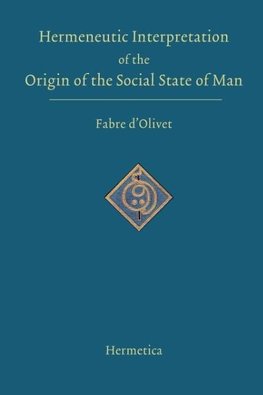 Hermeneutic Interpretation of the Origin of the Social State of Man