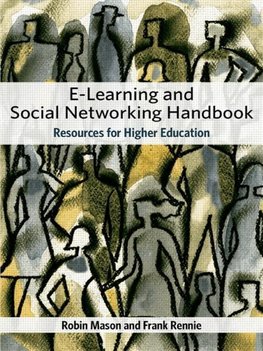 Rennie, F: e-Learning and Social Networking Handbook