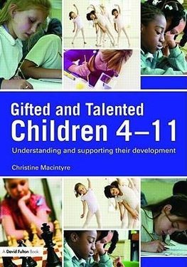 Macintyre, C: Gifted and Talented Children 4-11