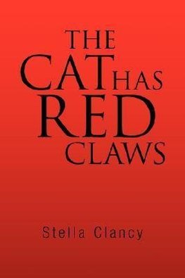 The Cat Has Red Claws