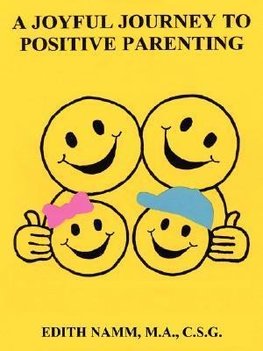 A Joyful Journey to Positive Parenting