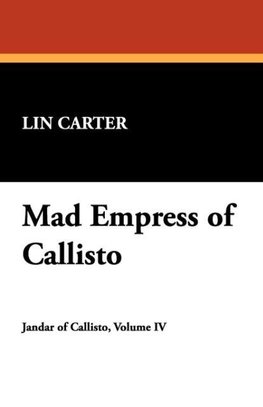 Mad Empress of Callisto