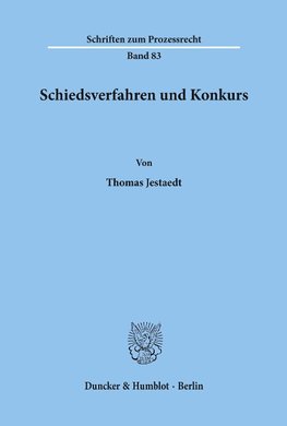 Schiedsverfahren und Konkurs.