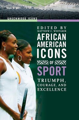 African American Icons of Sport