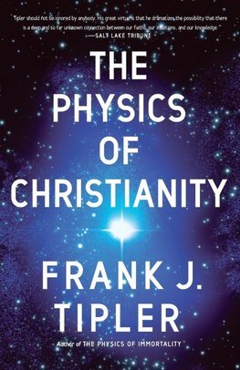 The Physics of Christianity