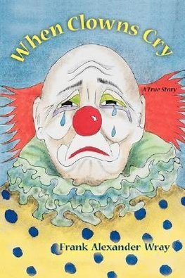 When Clowns Cry