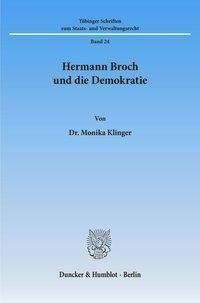 Hermann Broch und die Demokratie.