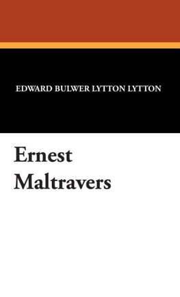 Ernest Maltravers