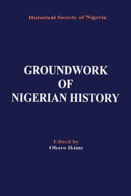 GROUNDWORK OF NIGERIAN HIST